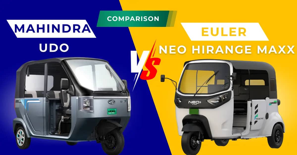 Mahindra Udo vs Euler Neo HiRange Maxx Comparison: Which Is Better