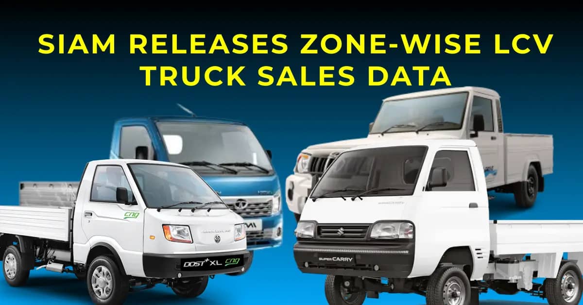 SIAM Releases Zone-Wise LCV Truck Sales Data of Q3 FY26