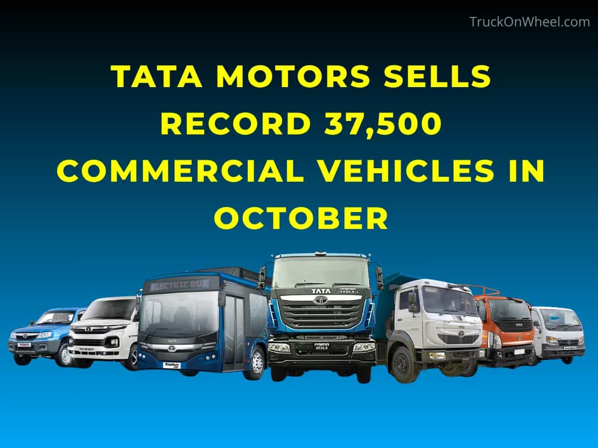Tata Motors Sells Record 37,500 Commercial Vehicles in Oct Tata Motors Sells Record 37,500 Commercial Vehicles in Oct-image