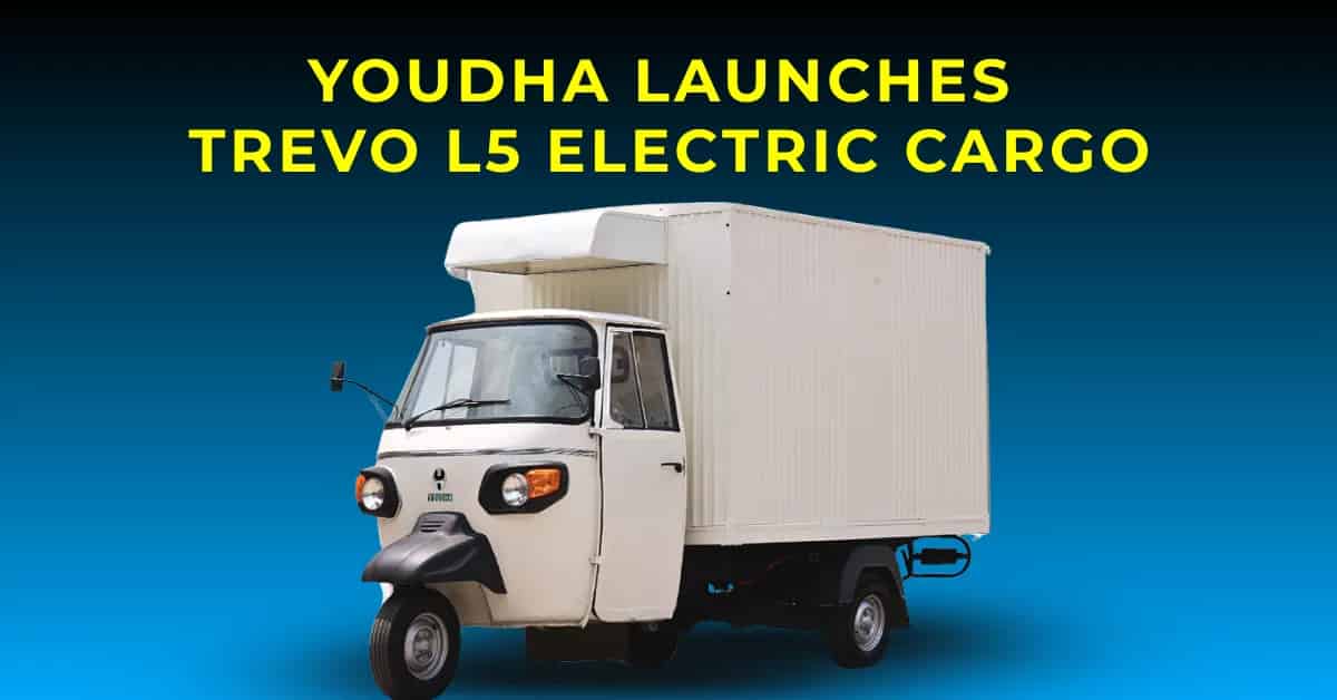 Youdha Trevo L5 Electric Cargo Launched at ₹4.35-4.75 Lakh